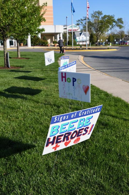 Signs thanking staff are cropping up around the perimeter of Beebe Healthcare in Lewes.